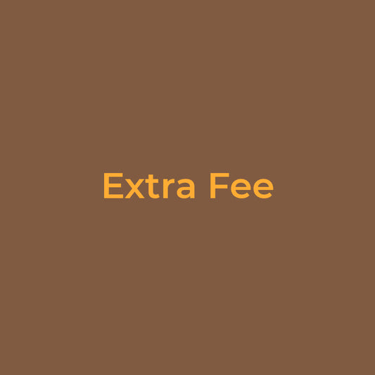 Extra Fee